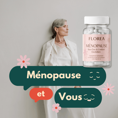 Vitamines Ménopause Florea – Complément ménopause bouffées de chaleur & fatigue